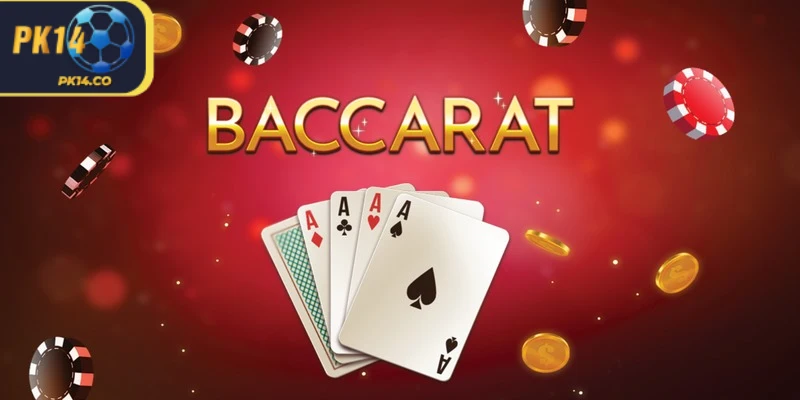 Đôi nét chính về trò chơi bài baccarat